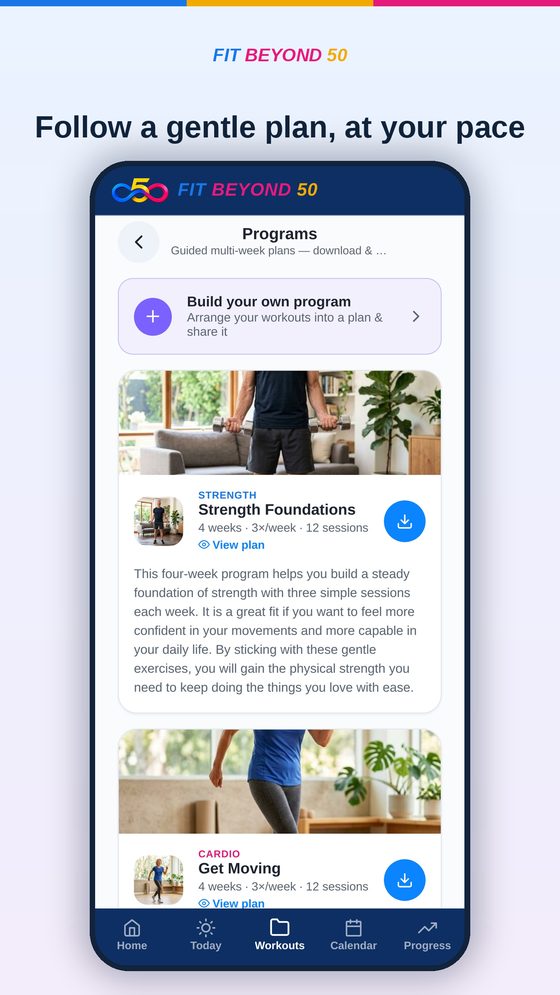 Programs — Follow a gentle plan, at your pace