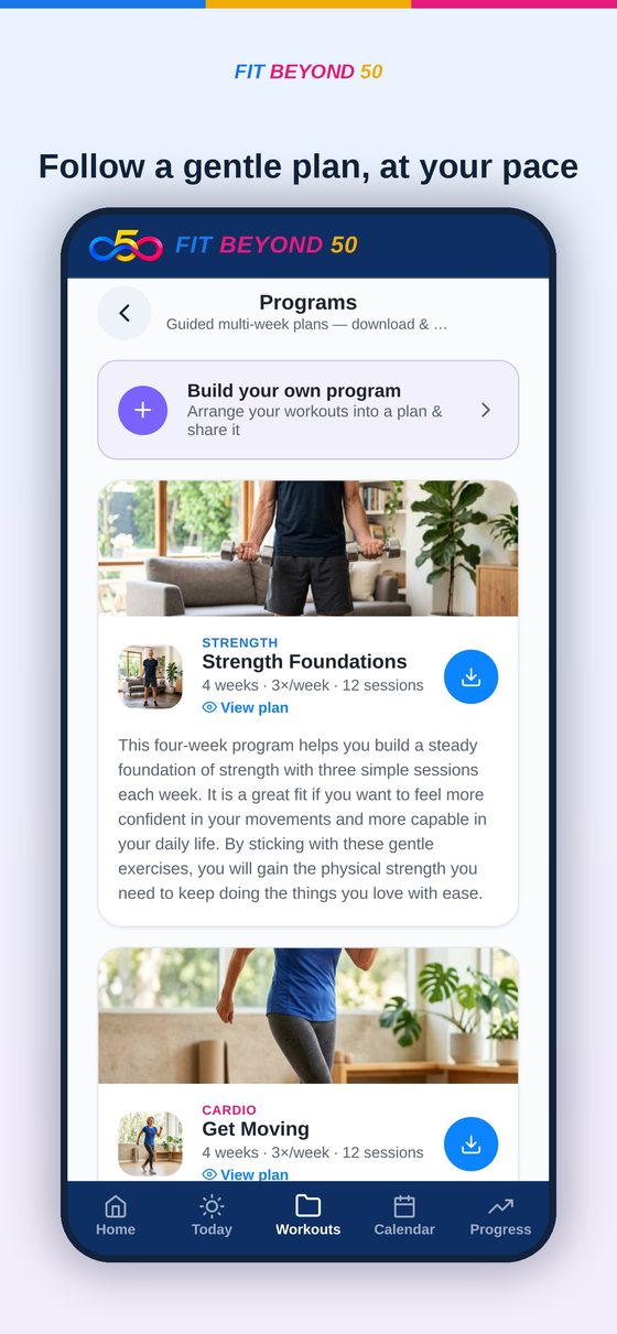 Programs — Follow a gentle plan, at your pace